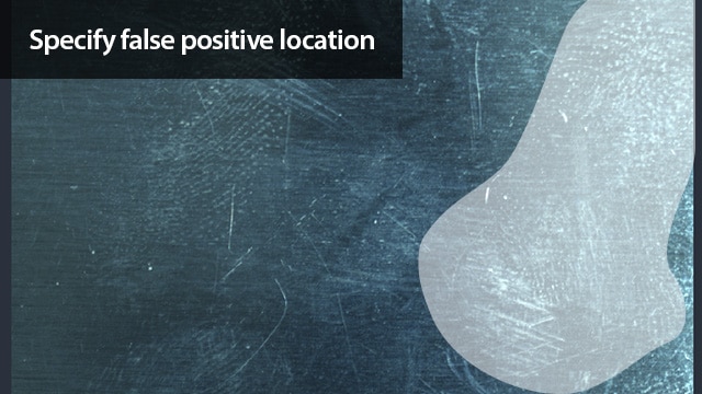 Specify false positive location