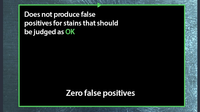 Does not produce false positives for stains that should be judged as [OK] Zero false positives