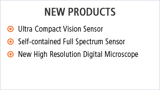 [NEW PRODUCTS] Ultra Compact Vision Sensor, Self-contained Full Spectrum Sensor, New High Resolution Digital Microscope