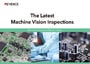 The Latest Machine Vision Inspections [Electronic Component/Device Industry]