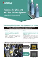 Reasons for Choosing KEYENCE Vision Systems: Packaging Industry Solutions [Inspecting Misalignment and Appearance of Labels]